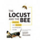 The Locust and the Bee: Predators and Creators in Capitalism's Future - Updated Edition