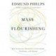 Mass Flourishing: How Grassroots Innovation Created Jobs, Challenge, and Change