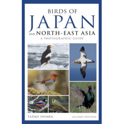 Photographic Guide to the Birds of Japan and North-east Asia