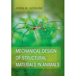 Mechanical Design of Structural Materials in Animals