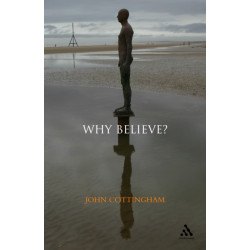 Why Believe?