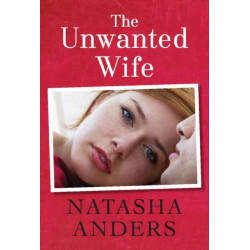 The Unwanted Wife