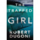 The Trapped Girl