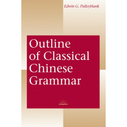 Outline of Classical Chinese Grammar