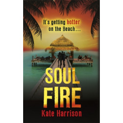 Soul Beach: Soul Fire: Book 2