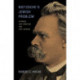 Nietzsche's Jewish Problem: Between Anti-Semitism and Anti-Judaism