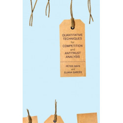 Quantitative Techniques for Competition and Antitrust Analysis