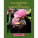 Pollination and Floral Ecology