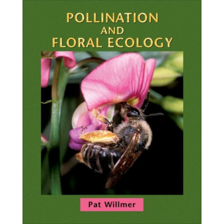 Pollination and Floral Ecology