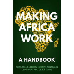 Making Africa Work: A Handbook
