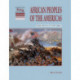 African Peoples of the Americas: From Slavery to Civil Rights
