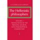 The Hellenistic Philosophers: Volume 1, Translations of the Principal Sources with Philosophical Commentary