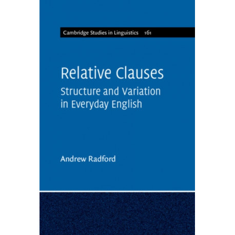 Relative Clauses: Structure and Variation in Everyday English