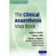 The Clinical Anaesthesia Viva Book