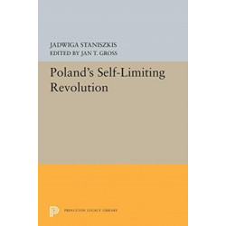 Poland's Self-Limiting Revolution