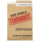 What Makes a Terrorist: Economics and the Roots of Terrorism - 10th Anniversary Edition