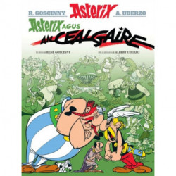 Asterix Agus an Cealgaire (Gaelic)