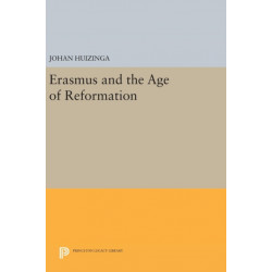 Erasmus and the Age of Reformation