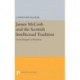 James McCosh and the Scottish Intellectual Tradition: From Glasgow to Princeton