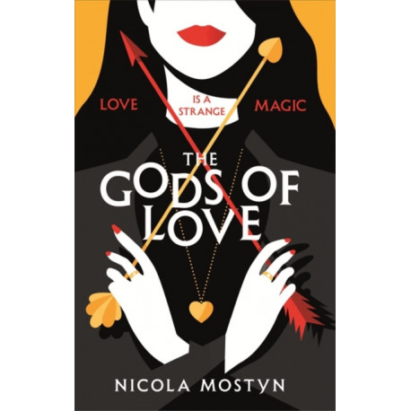 The Gods of Love: Happily ever after is ancient history . . .