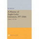 History of Anglo-Latin Literature, 597-740