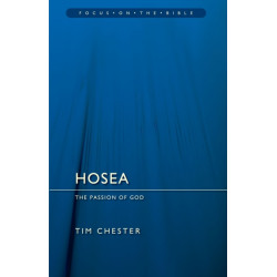 Hosea: The Passion of God: The Passion of God
