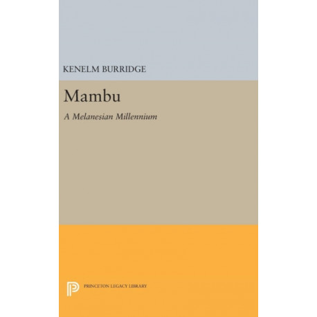 Mambu: A Melanesian Millennium