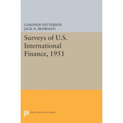 Surveys of U.S. International Finance, 1951