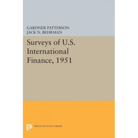 Surveys of U.S. International Finance, 1951