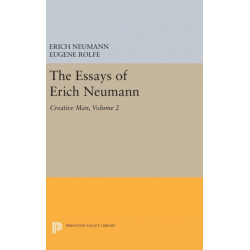 The Essays of Erich Neumann, Volume 2: Creative Man: Five Essays