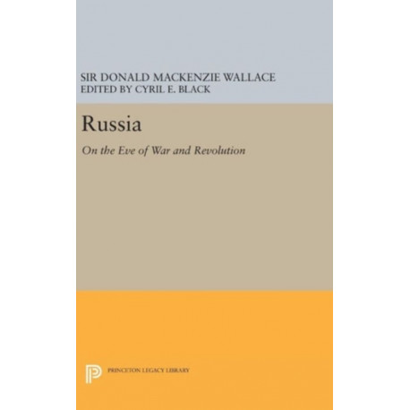 Russia: On the Eve of War and Revolution