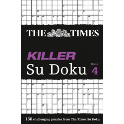 The Times Killer Su Doku 4: 150 Challenging Puzzles from the Times