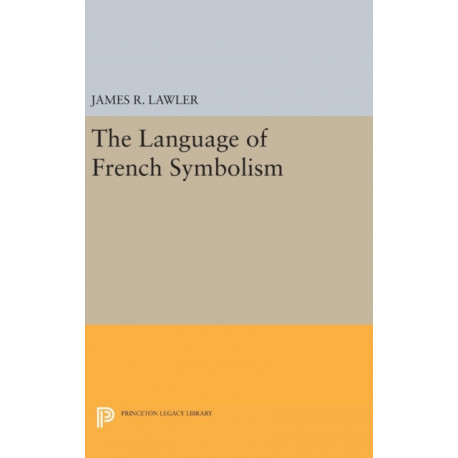 The Language of French Symbolism