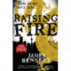 Raising Fire: A Ben Garston Novel