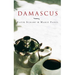 Damascus: Taste of a City