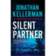 Silent Partner (Alex Delaware series, Book 4): A dangerously exciting psychological thriller