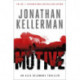Motive (Alex Delaware series, Book 30): A twisting, unforgettable psychological thriller