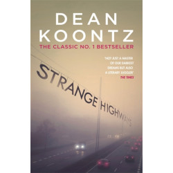 Strange Highways: A masterful collection of chilling short stories