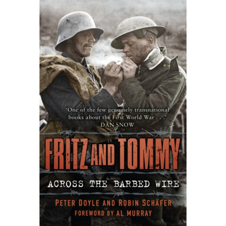 Fritz and Tommy: Across the Barbed Wire