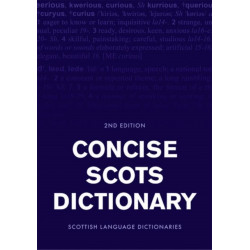 Concise Scots Dictionary: Second Edition
