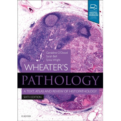 Wheater's Pathology: A Text, Atlas and Review of Histopathology: With STUDENT CONSULT Online Access