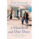 A Hundred And One Days: A Baghdad Journal - from the bestselling author of The Bookseller of Kabul