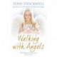 Walking with Angels