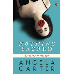 Nothing Sacred: Selected Writings
