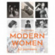Modern Women: 52 Pioneers