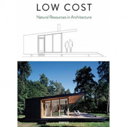 Low Cost: Natural Resources in Architecture