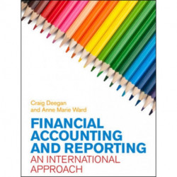 Financial Accounting and Reporting: An International Approach