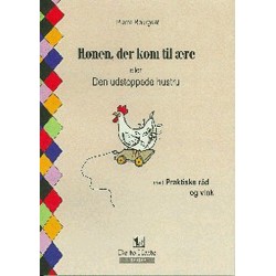 Hønen, der kom til ære eller Den udstoppede hustru