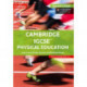 Cambridge IGCSE™ Physical Education Teacher's Guide