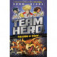 Team Hero: Falcon of Fury: Series 2 Book 3